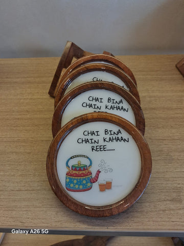 Wooden Tea Coasters | “Chai Beenaa Chain Kahan Re?” 3